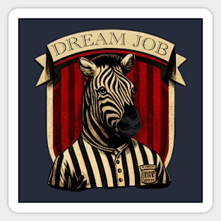 Zebra Referee Dream Job Sticker